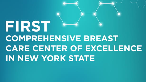 First Womens Breast Care Center of Excellence in New York State